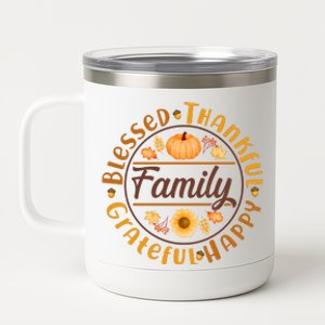 Thanksgiving Family Blessed Thankful Grateful Happy Emblem 12 oz Stainless Steel Tumbler Cup