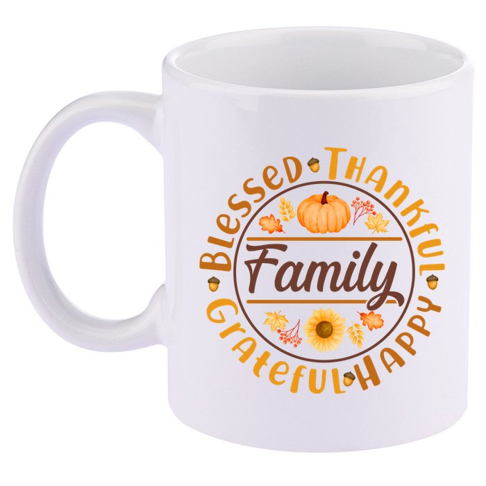 Thanksgiving Family Blessed Thankful Grateful Happy Emblem 11oz C Handle Ceramic Mug