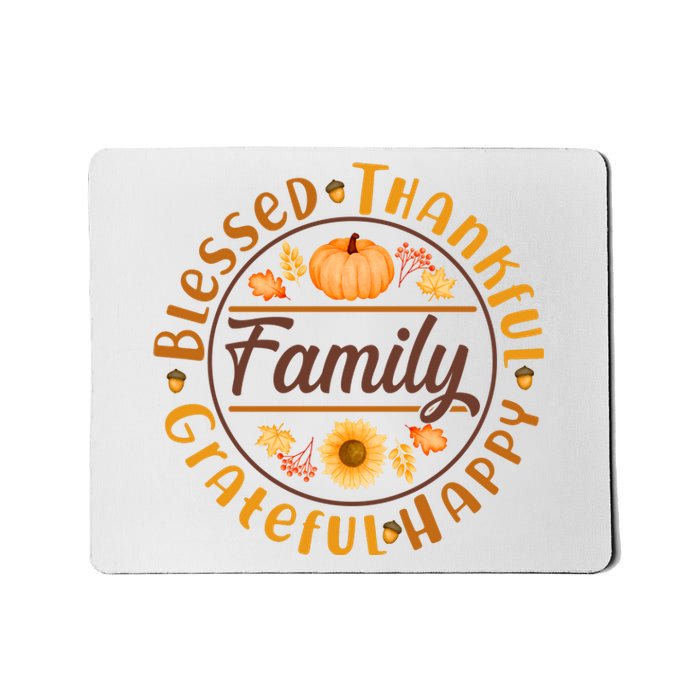 Thanksgiving Family Blessed Thankful Grateful Happy Emblem Mousepad