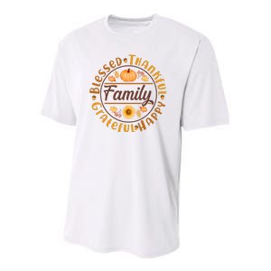 Thanksgiving Family Blessed Thankful Grateful Happy Emblem Youth Performance Sprint T-Shirt