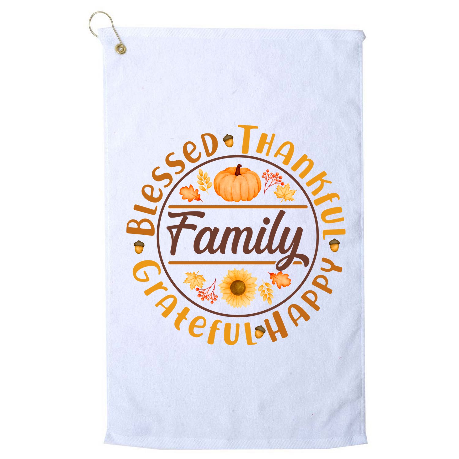 Thanksgiving Family Blessed Thankful Grateful Happy Emblem Golf Towel