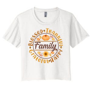 Thanksgiving Family Blessed Thankful Grateful Happy Emblem Women's Crop Top Tee