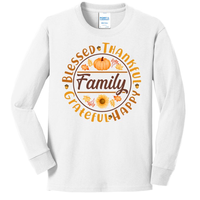 Thanksgiving Family Blessed Thankful Grateful Happy Emblem Kids Long Sleeve Shirt