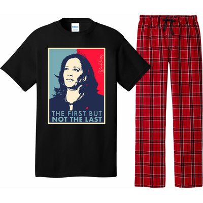 The First But Not The Last Kamala Harris Vp Vice President Pajama Set