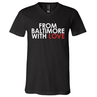 Th3visonary83 From Baltimore With Love V-Neck T-Shirt