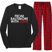 Th3visonary83 From Baltimore With Love Long Sleeve Pajama Set