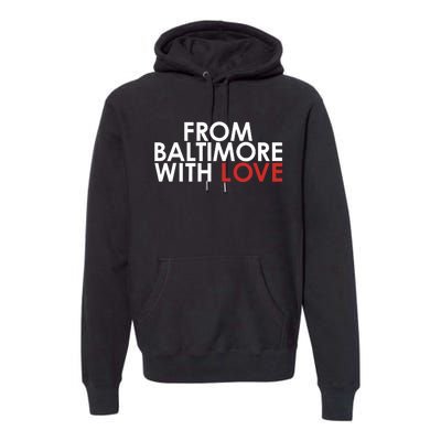 Th3visonary83 From Baltimore With Love Premium Hoodie