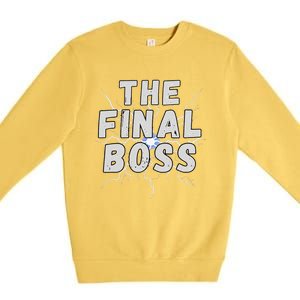 The Final Boss Rock Lightning Wrestling Rock Final Boss Premium Crewneck Sweatshirt