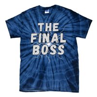 The Final Boss Rock Lightning Wrestling Rock Final Boss Tie-Dye T-Shirt