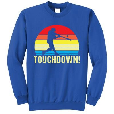 Touchdown!gift Funny Baseball Touchdown Teegift Great For Games Gift Sweatshirt