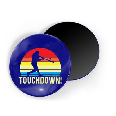 Touchdown!gift Funny Baseball Touchdown Teegift Great For Games Gift Magnet