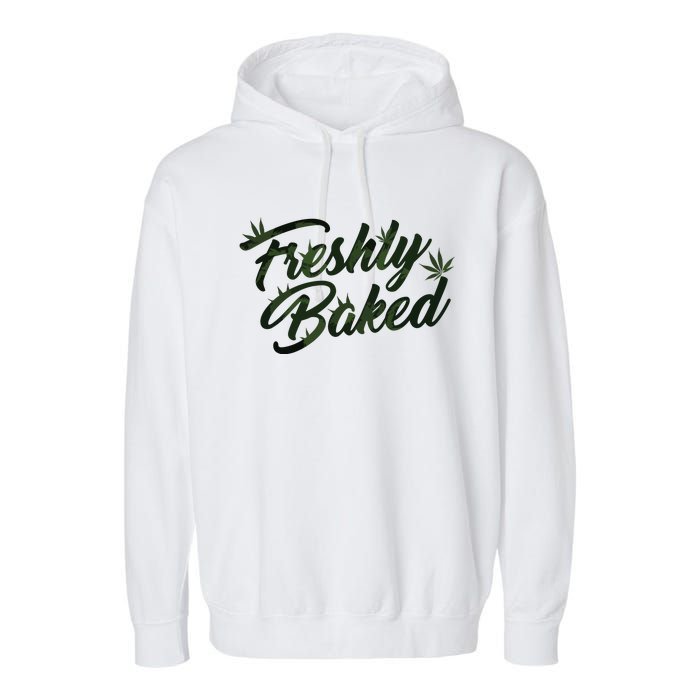 THC Freshly Baked Cannabis Medical Marijuana Garment-Dyed Fleece Hoodie