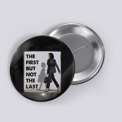 The First But Not The Last Kamala Harris Ruby Bridges Madam Button