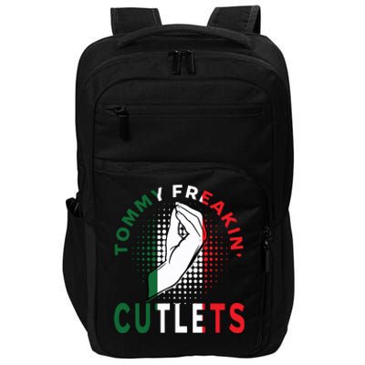 Tommy Freakin Cutlets New Jersey Funny Viral Women Impact Tech Backpack