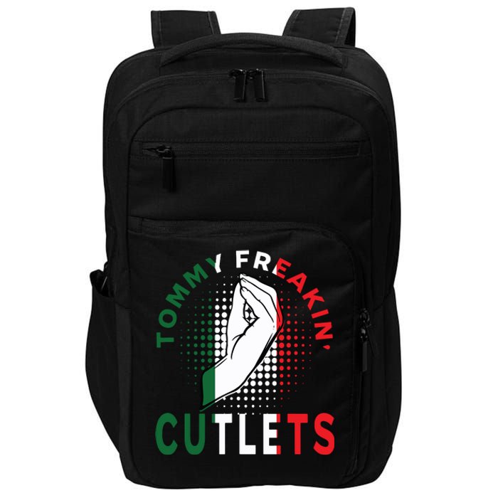 Tommy Freakin Cutlets New Jersey Funny Viral Women Impact Tech Backpack