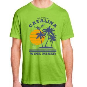 The Fcking Catalina Wine Mixer Adult ChromaSoft Performance T-Shirt