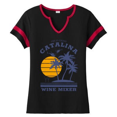 The Fcking Catalina Wine Mixer Ladies Halftime Notch Neck Tee