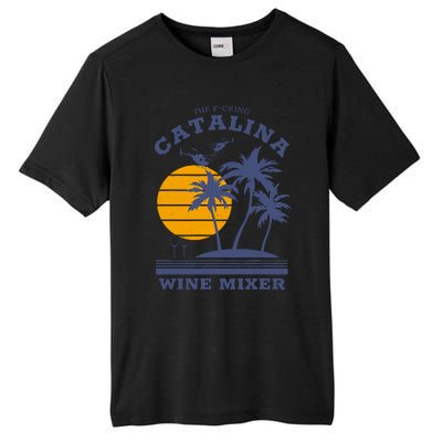 The Fcking Catalina Wine Mixer Tall Fusion ChromaSoft Performance T-Shirt