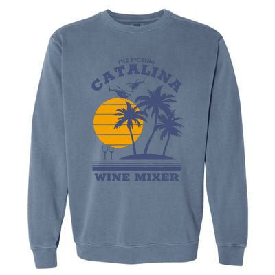 The Fcking Catalina Wine Mixer Garment-Dyed Sweatshirt