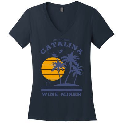 The Fcking Catalina Wine Mixer Women's V-Neck T-Shirt