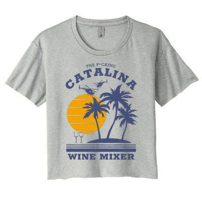 The Fcking Catalina Wine Mixer Women's Crop Top Tee