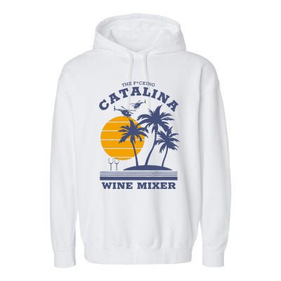 The Fcking Catalina Wine Mixer Garment-Dyed Fleece Hoodie