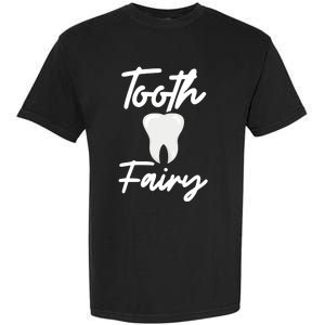 Tooth Fairy Cute Gift Garment-Dyed Heavyweight T-Shirt