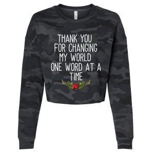 Thanks For Changing My World Gift Cute Speech Therapist Cool Gift Cropped Pullover Crew