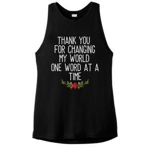 Thanks For Changing My World Gift Cute Speech Therapist Cool Gift Ladies PosiCharge Tri-Blend Wicking Tank