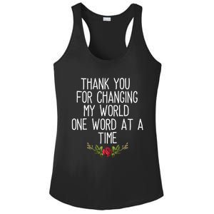 Thanks For Changing My World Gift Cute Speech Therapist Cool Gift Ladies PosiCharge Competitor Racerback Tank