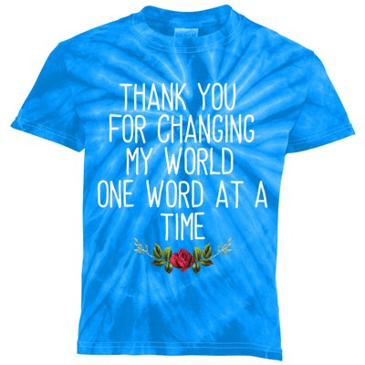 Thanks For Changing My World Gift Cute Speech Therapist Cool Gift Kids Tie-Dye T-Shirt