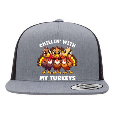 Thanksgiving Family Chillin With My Turkeys Funny Flat Bill Trucker Hat