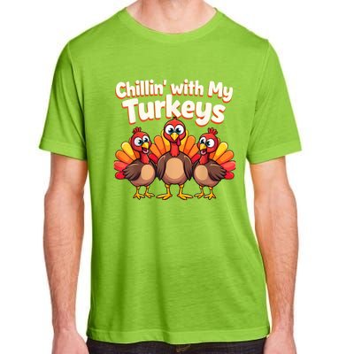 Thanksgiving Family Chillin With My Turkeys Adult ChromaSoft Performance T-Shirt