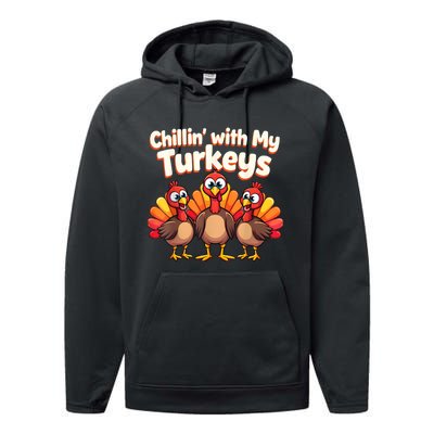 Thanksgiving Family Chillin With My Turkeys Performance Fleece Hoodie