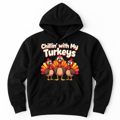 Thanksgiving Family Chillin With My Turkeys Hoodie
