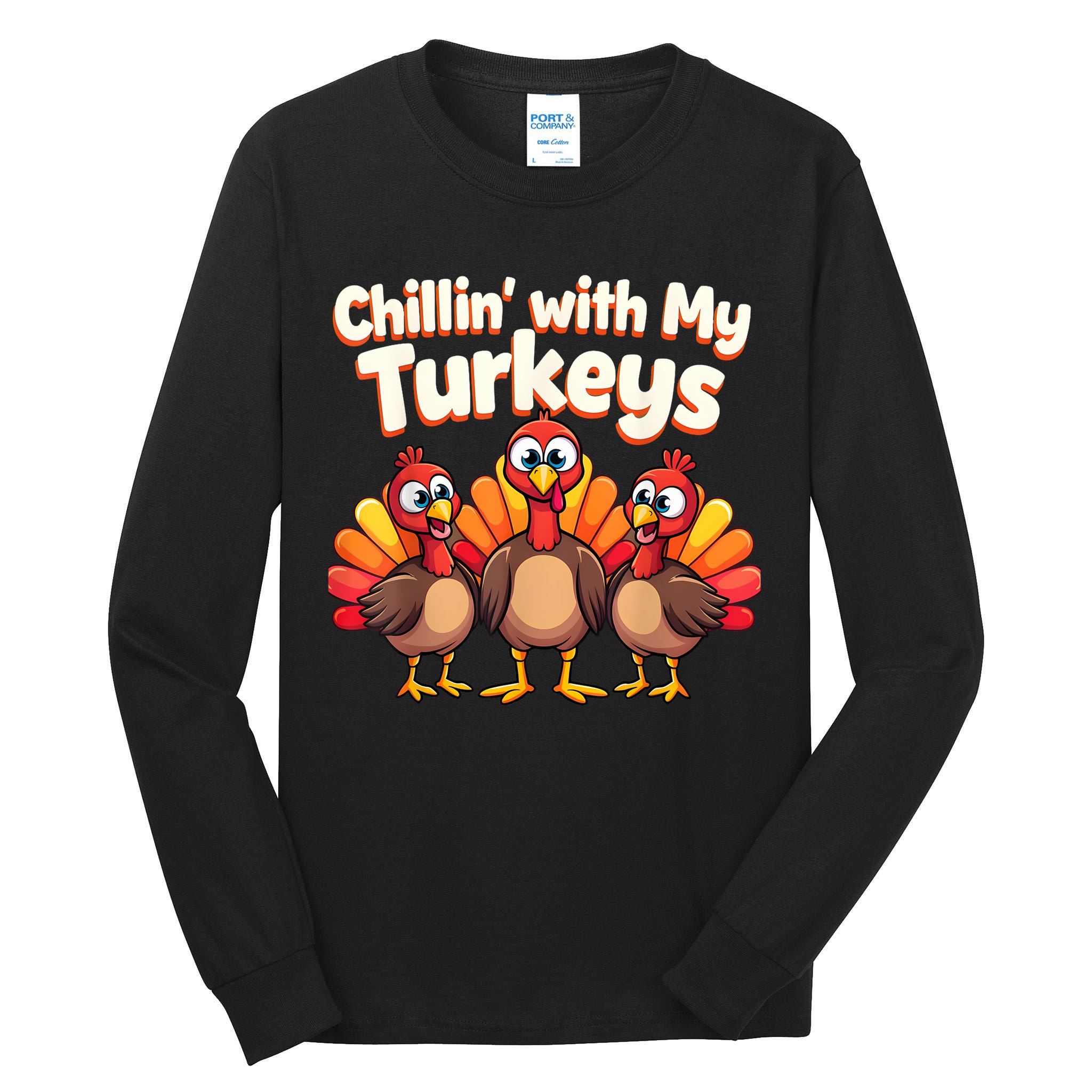 Thanksgiving Family Chillin With My Turkeys Tall Long Sleeve T-Shirt