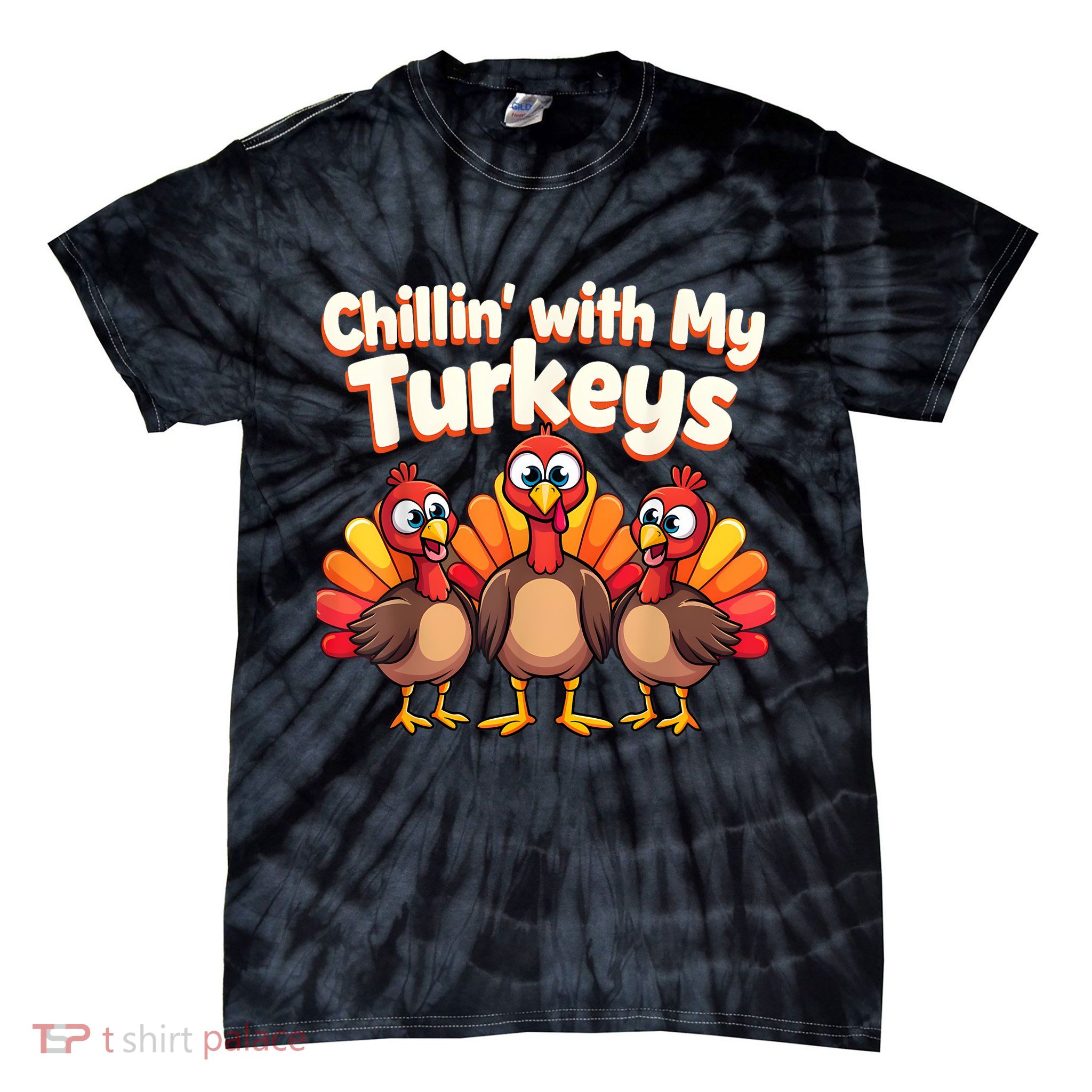 Thanksgiving Family Chillin With My Turkeys Tie-Dye T-Shirt