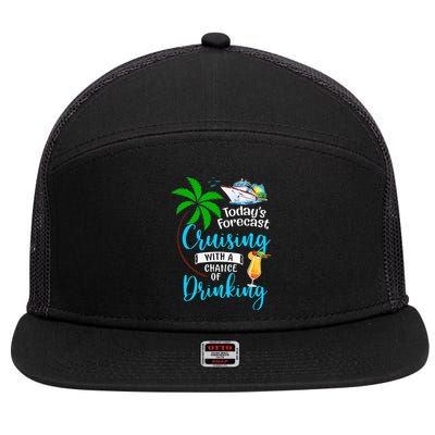 Today's Forecast Cruising With A Chance Of Drinking 7 Panel Mesh Trucker Snapback Hat