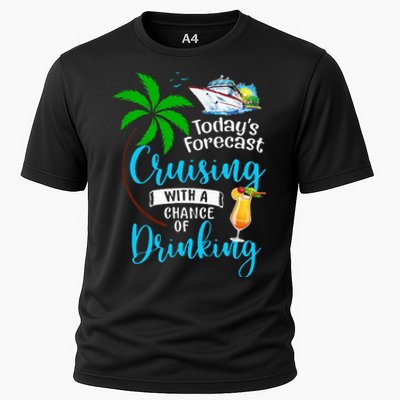 Today's Forecast Cruising With A Chance Of Drinking Cooling Performance Crew T-Shirt