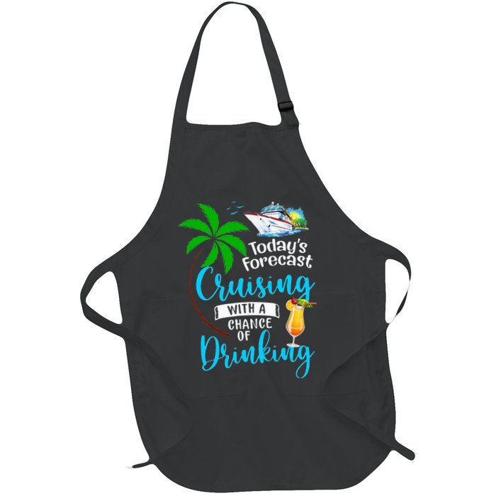 Today's Forecast Cruising With A Chance Of Drinking Apron