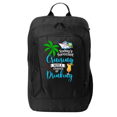 Today's Forecast Cruising With A Chance Of Drinking City Backpack
