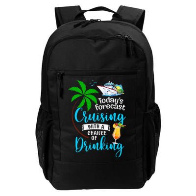 Today's Forecast Cruising With A Chance Of Drinking Backpack