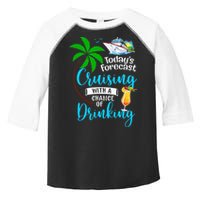 Today's Forecast Cruising With A Chance Of Drinking Toddler Fine Jersey T-Shirt
