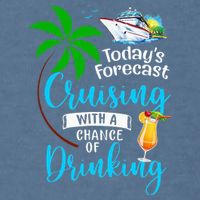Today's Forecast Cruising With A Chance Of Drinking Garment-Dyed Sweatshirt