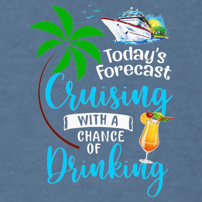 Today's Forecast Cruising With A Chance Of Drinking Garment-Dyed Sweatshirt