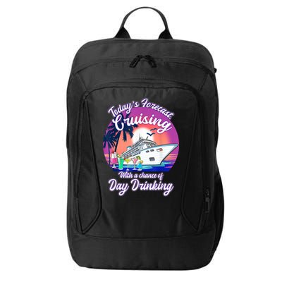 Today's Forecast Cruising With A Chance Of Drinking Cruise City Backpack