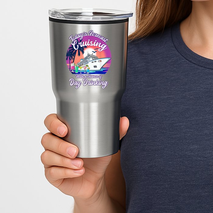 Today's Forecast Cruising With A Chance Of Drinking Cruise Tumbler