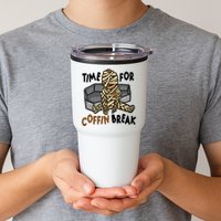 Time For Coffin Break Zombie Funny Tumbler