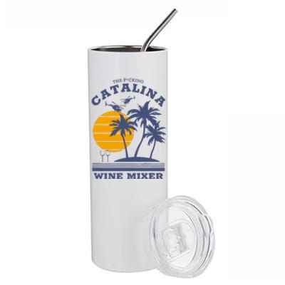 The Fcking Catalina Wine Mixer Stainless Steel Tumbler