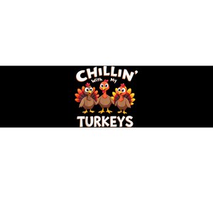 Thanksgiving Family Chillin With My Turkeys Bumper Sticker